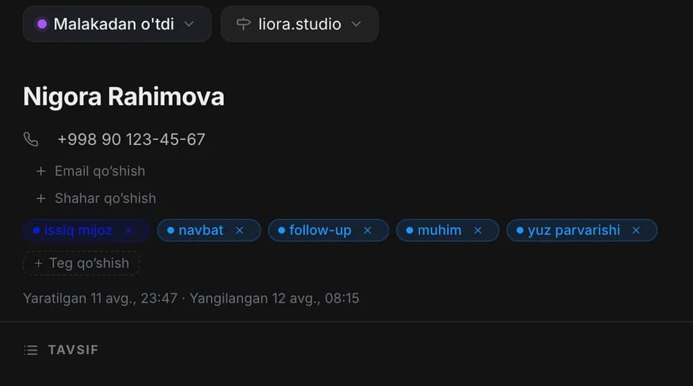 Mijoz kartasi: telefon, «yozilish» va «follow-up» teglari, yangilangan sana