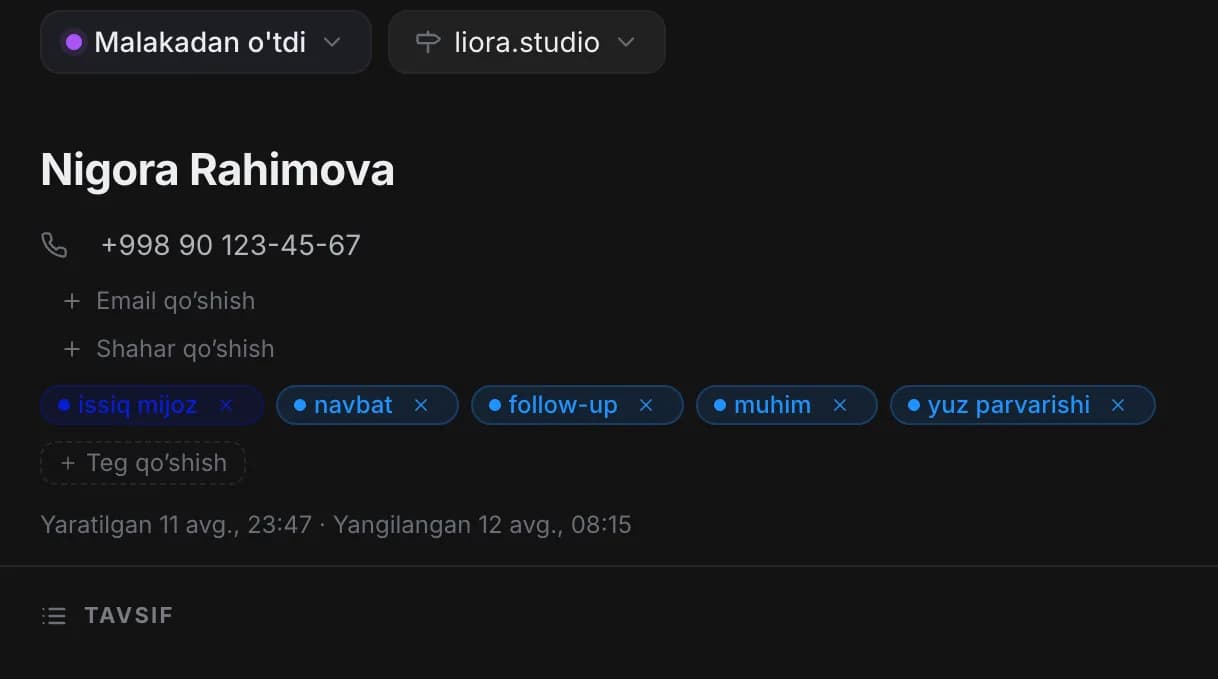 Mijoz kartasi: telefon, «yozilish» va «follow-up» teglari, yangilangan sana